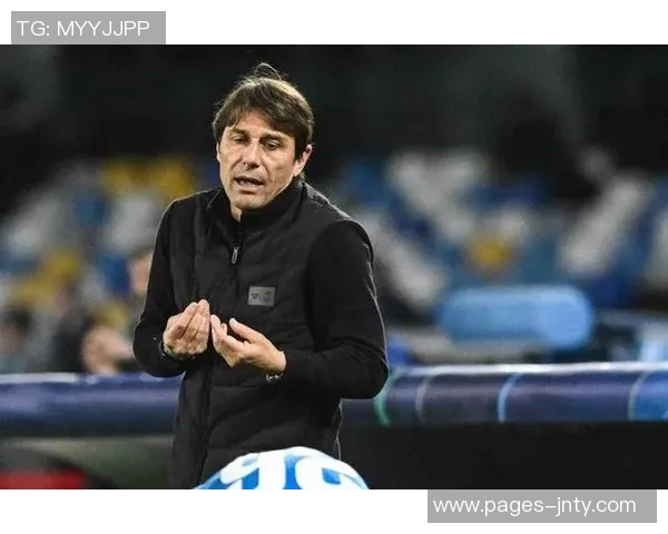 孔蒂执教意大利球队仅一次晋级欧冠淘汰赛却因禁赛缺席的尴尬经历